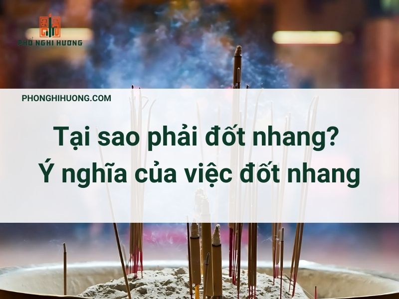 Tại Sao Phải đốt Nhang