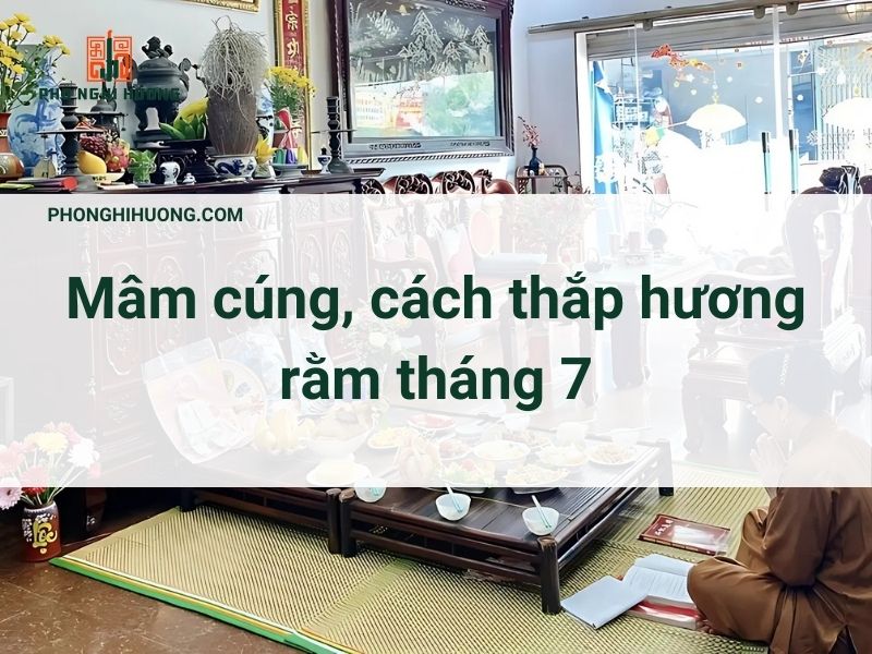 Thắp Hương Rằm Tháng 7