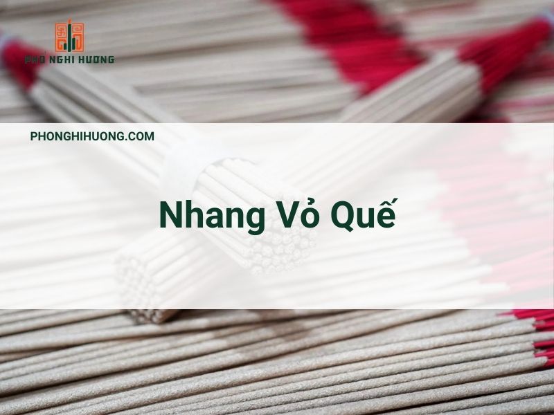 Nhang Vỏ Quế